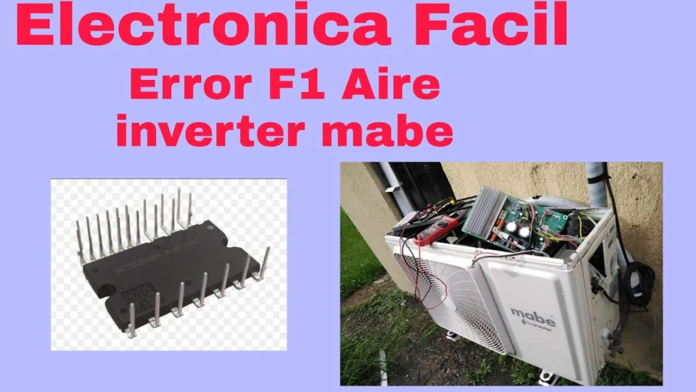 Significado de F1 en aire acondicionado Mabe: todo lo que necesitas saber
