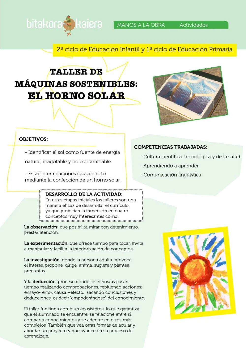Efectos producidos por el horno solar