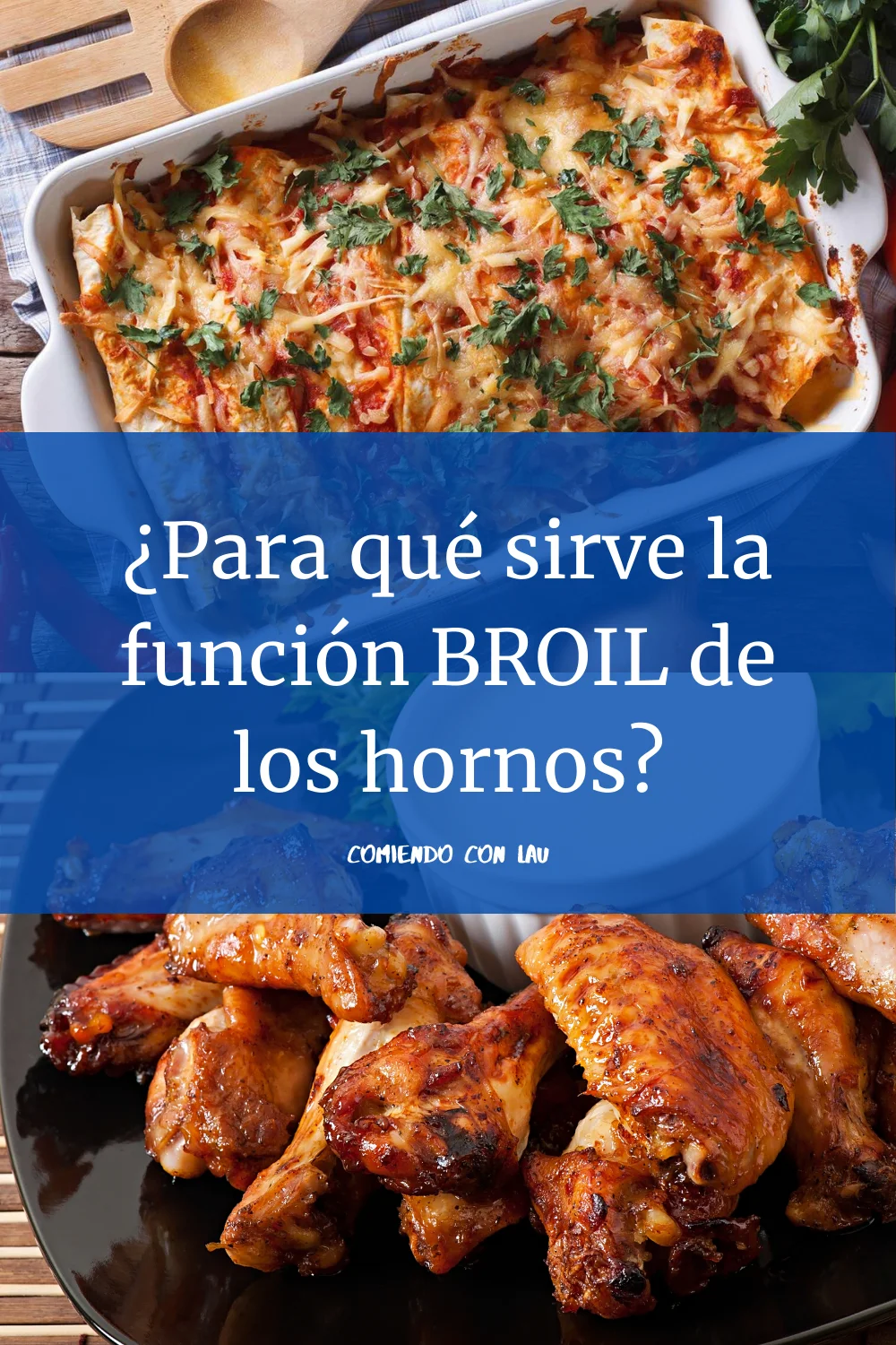 Significado de Broil en el horno: todo lo que necesitas saber