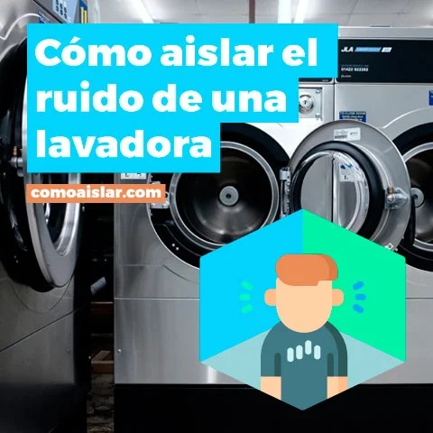 Tips para reducir el ruido de una lavadora fácilmente