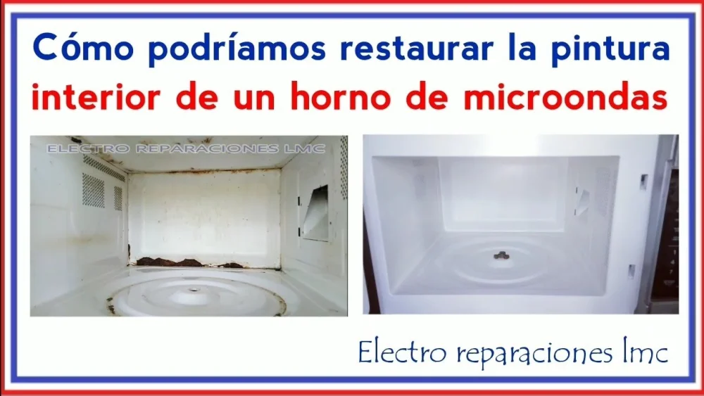 Microondas con interior oxidado: consejos y soluciones