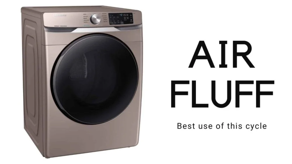 Significado de Air Fluff en la secadora: Todo lo que necesitas saber